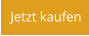 Jetzt kaufen